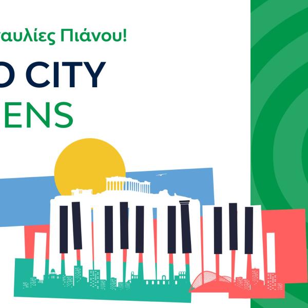 Το Piano City Athens έρχεται στο The Ellinikon Experience Park!